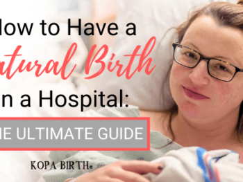 How to have a natural birth in a hospital The Ultimate Guide - image