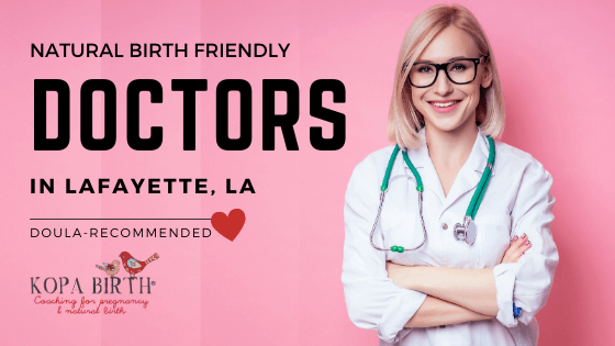 Natural Birth Friendly Doctors Lafayette LA - Image