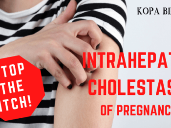 Stop the itch - Intrahepatic Cholestasis of Pregnancy - Image
